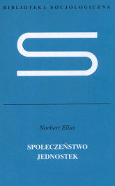 Społeczeństwo jednostek - Norbert Elias | mała okładka