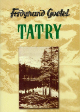 Tatry - Ferdynand Goetel | mała okładka