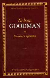 Struktura zjawiska - Nelson Goodman | mała okładka