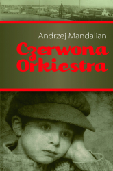 Czerwona orkiestra - Andrzej Mandalian | mała okładka