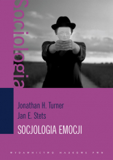 Socjologia emocji - Stets Jan E., Turner Jonathan H. | mała okładka