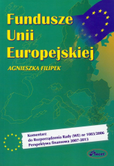 Fundusze Unii Europejskiej - Agnieszka Filipek | mała okładka