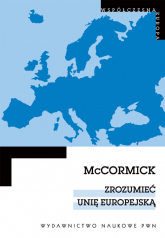 Zrozumieć Unię Europejską - John McCormick | mała okładka