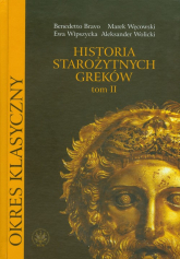 Historia starożytnych Greków Tom 2 - Aleksander Wolicki | mała okładka