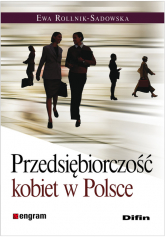 Przedsiębiorczość kobiet w Polsce - Ewa Rollnik-Sadowska | mała okładka