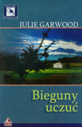 Bieguny uczuć - Julie Garwood | mała okładka