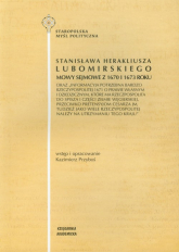 Stanisława Herakliusza Lubomirskiego Mowy sejmowe z 1670 i 1673 roku - Przyboś Kazimierz | mała okładka