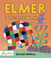 Elmer i nieznajomy - David McKee | mała okładka