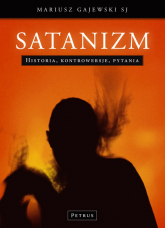 Satanizm Histroia, Kontrowersje, Pytania - Mariusz Gajewski | mała okładka