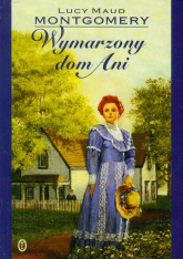 Wymarzony dom Ani - Montgomery Lucy Maud | mała okładka