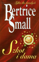 Szkot i dama - Bertrice Small | mała okładka