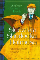 Śledztwa Sherlocka Holmesa najciekawsze historie - Arthur Conan Doyle | mała okładka