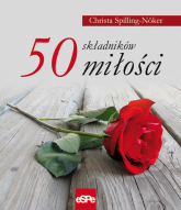 50 składników miłości - Christa Spilling-Noker | mała okładka