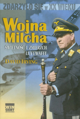 Wojna Milcha Świetność i zmierzch Luftwaffe - David Irving | mała okładka