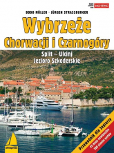 Wybrzeże Chorwacji i Czarnogóry Split – Ulcinj – z Jeziorem Szkoderskim Przewodnik dla żeglarzy - Muller Bodo, Strassburger Jurgen | mała okładka