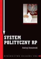 System polityczny RP - Andrzej Antoszewski | mała okładka