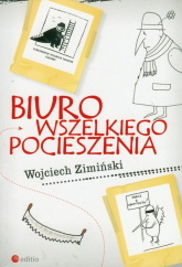 Biuro Wszelkiego Pocieszenia - Wojciech Zimiński | mała okładka