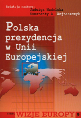 Polska prezydencja w Unii Europejskiej - Jadwiga Nadolska | mała okładka