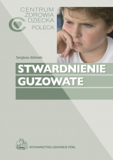 Stwardnienie guzowate - Jóźwiak Sergiusz, Kotulska-Jóźwiak Katarzyna | mała okładka
