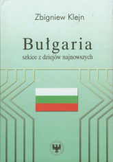 Bułgaria Szkice z dziejów najnowszych - Zbigniew Klejn | mała okładka