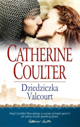 Dziedziczka Valcourt - Catherine Coulter | mała okładka