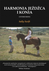 Harmonia jeźdźca i konia - Sally Swift | mała okładka