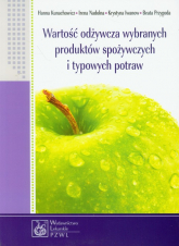 Wartość odżywcza wybranych produktów spożywczych i typowych potraw - Iwanow Krystyna | mała okładka