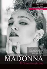 Madonna Królowa muzyki pop - Easlea Daryl, Fiegel Eddi | mała okładka