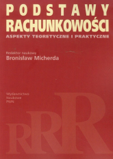 Podstawy rachunkowości Aspekty teoretyczne i praktyczne -  | mała okładka