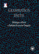 Grammaticis unitis Melanges offerts a Krzysztof Bogacki -  | mała okładka