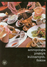 Antropologia praktyk kulinarnych Tom 5 -  | mała okładka