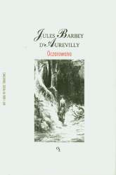 Oczarowana - dAurevilly Jules Barbey | mała okładka