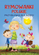 Rymowanki polskie Przysłowia dla dzieci - Dorota Strzemińska-Więckowiak | mała okładka