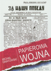 Papierowa wojna - Michał Gnatowski | mała okładka