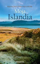 Moja Islandia - Węcławiak Magdalena Anna | mała okładka