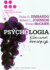 Psychologia Kluczowe koncepcje Tom 5 Człowiek i jego środowisko - Johnson Robert L., McCann Vivian, Philip Zimbardo | mała okładka