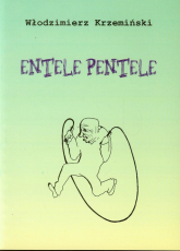 Entele pentele - Włodzimierz Krzemiński | mała okładka