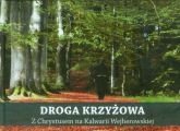 Droga Krzyżowa z Chrystusem na Kalwarii Wejherowskiej Książka z płytą CD - Lewiński Przemysław August | mała okładka
