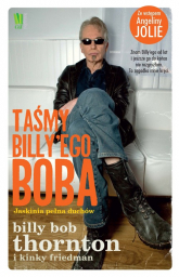 Taśmy Billy’ego Boba Jaskinia pełna duchów - Friedman Kinky, Thornton Billy Bob | mała okładka