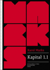 Kapitał 1.1. Rezultaty bezpośredniego procesu produkcji - Karol Marks | mała okładka