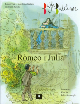 Romeo i Julia - Gardzina-Kubała Katarzyna K., Rybicki Tadeusz | mała okładka