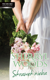 Skrawek nieba - Sherryl Woods | mała okładka