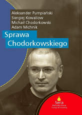 Sprawa Chodorkowskiego - Kowaliow Siergiej, Pumpiański Aleksander | mała okładka