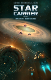 Star Carrier Tom 2 Środek ciężkości - Ian Douglas | mała okładka