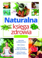 Naturalna księga zdrowia - Marta Szydłowska | mała okładka