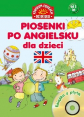 Piosenki po angielsku dla dzieci Książka z płytą CD - Barbara Bialikiewicz | mała okładka