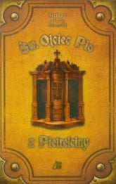 Św. Ojciec Pio z Pietrelciny - Stefano Maria Manelli | mała okładka