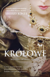 Królowe - Sherry  Jones | mała okładka