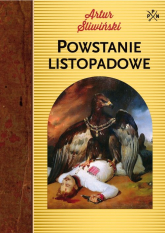 Powstanie listopadowe - Artur Śliwiński | mała okładka