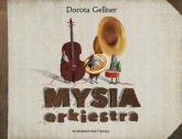 Mysia orkiestra - Dorota Gellner | mała okładka
